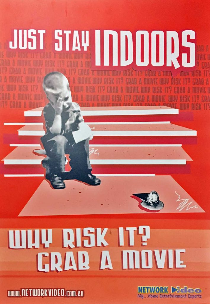 Just Stay Indoors Pro rental Poster